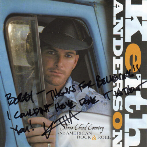 KEITH ANDERSON Three Chord Country And American Rock & Roll CD Autographed Signed