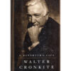 WALTER CRONKITE A Reporter's Life Book Autographed Signed