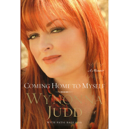 WYNONNA JUDD Coming Home To Myself Book Autographed Signed
