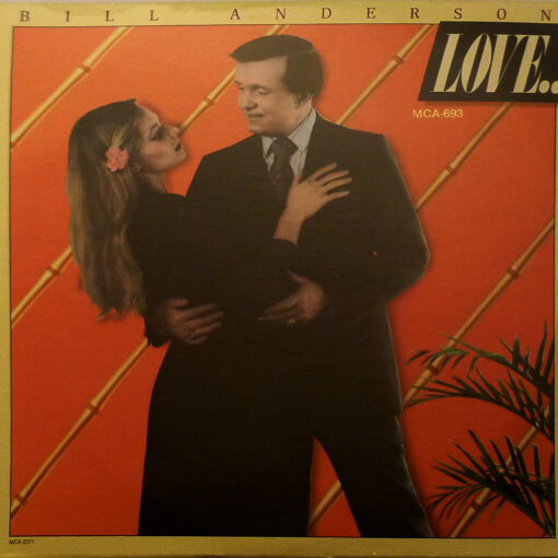 Bill Anderson Love And Other Sad Stories LP