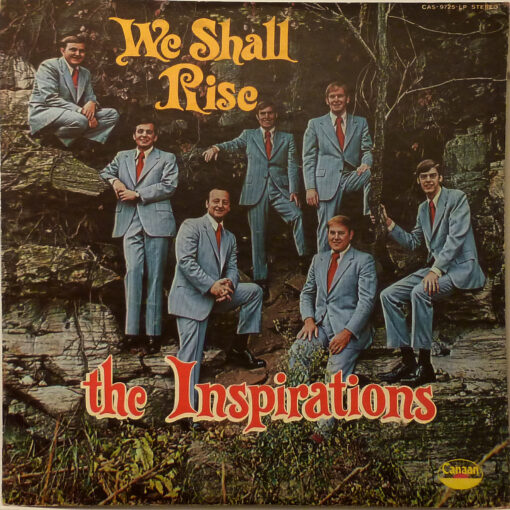 The Inspirations We Shall Rise LP