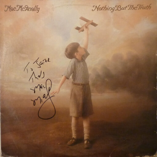 MAC McANALLY Nothing But The Truth LP Autographed Signed