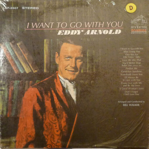 EDDY ARNOLD I Want To Go With You LP Autographed Signed