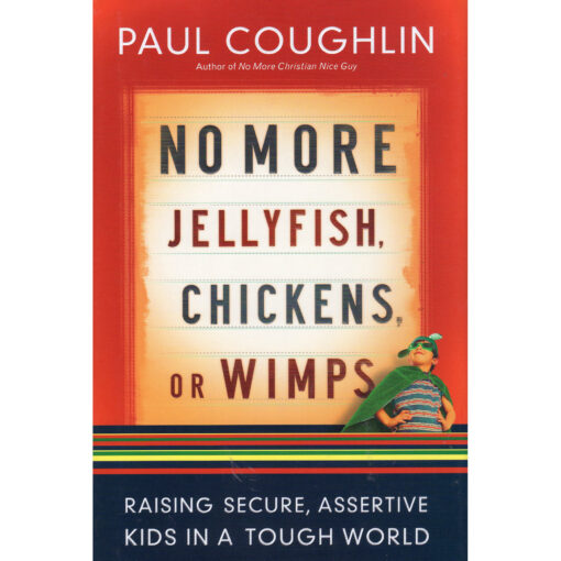 PAUL COUGHLIN No More Jellyfish, Chickens, Or Wimps Book Autographed Signed