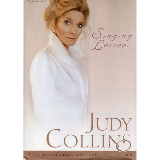 Judy Collins Singing Lessons Book Autographed Signed