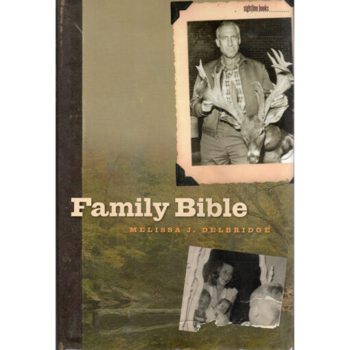 MELISSA J. DELBRIDGE Family Bible Book Autographed Signed