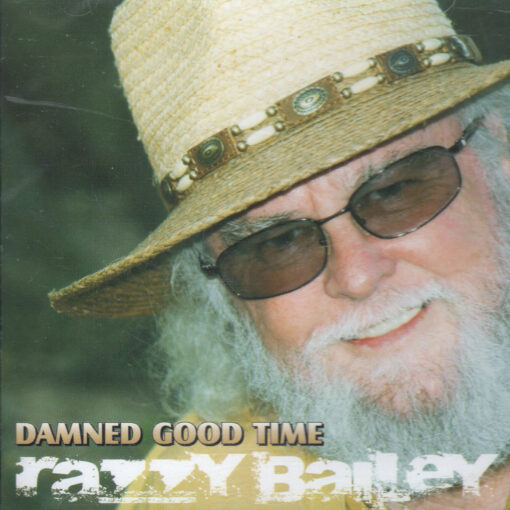 RAZZY BAILEY Damned Good Time CD New Sealed