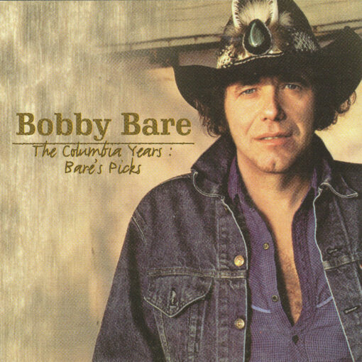 BOBBY BARE The Columbia Years Bare's Picks CD