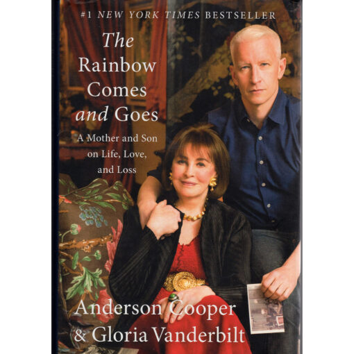 ANDERSON COOPER & GLORIA VANDERBILT The Rainbow Comes And Goes Book Autographed Signed