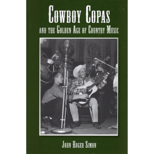 COWBOY COPAS And The Golden Age Of Country Music Book Autographed Signed