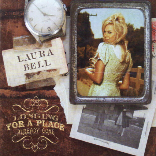 LAURA  BELL BUNDY Longing For A Place Already Gone CD Rare