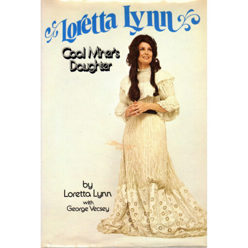 LORETTA LYNN Coal Miner's Daughter Book Autographed Signed