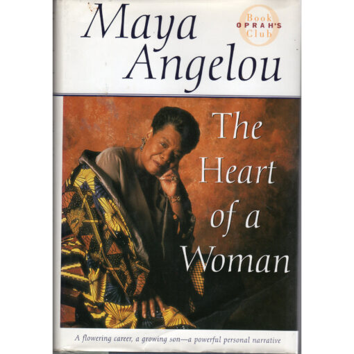 MAYA ANGELOU The Heart Of A Woman Book