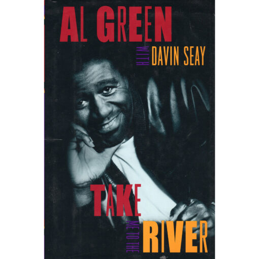 AL GREEN Take Me To The River Book Autographed Signed (by Davin Seay)