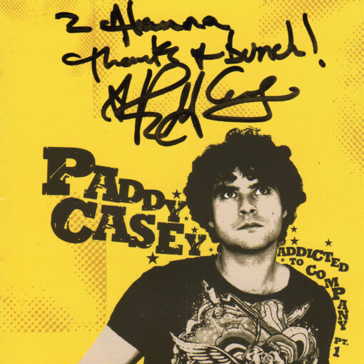 PADDY CASEY Addicted To Company Pt:1 CD Signed Autographed