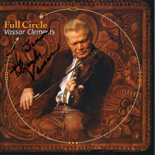 VASSAR CLEMENTS Full Circle CD Signed Autographed