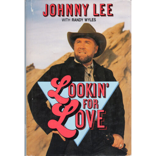 JOHNNY LEE Lookin' For Love Book