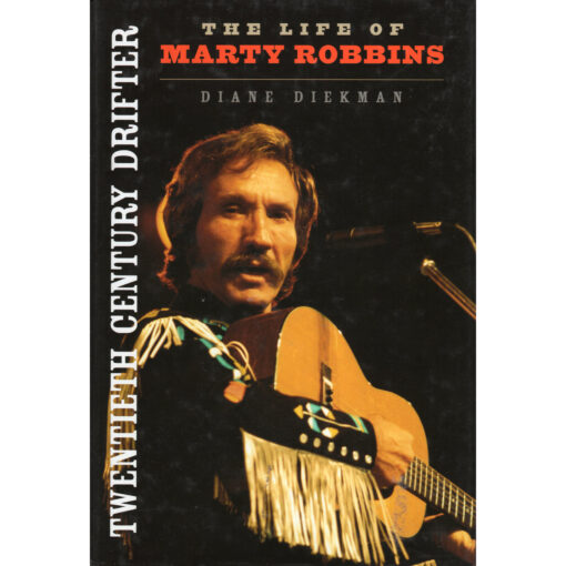 MARTY ROBBINS The Life Of Marty Robbins Book by Diane Diekman