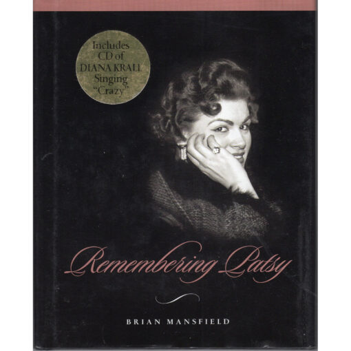 Remembering PATSY (CLINE) by Brian Mansfield Autographed Signed