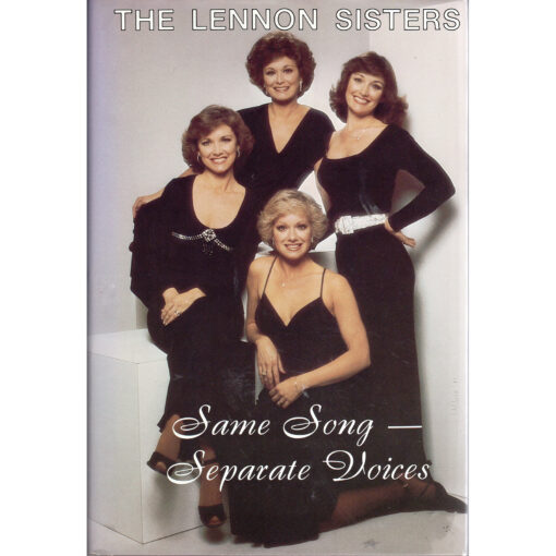 LENNON SISTERS Same Song - Separate Voices Book Autographed Signed