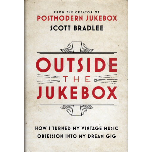 SCOTT BRADLEE Outside The Jukebox Book Autographed Signed