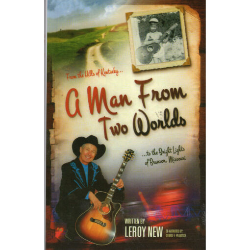 LEROY NEW A Man From Two Worlds Book Autographed Signed