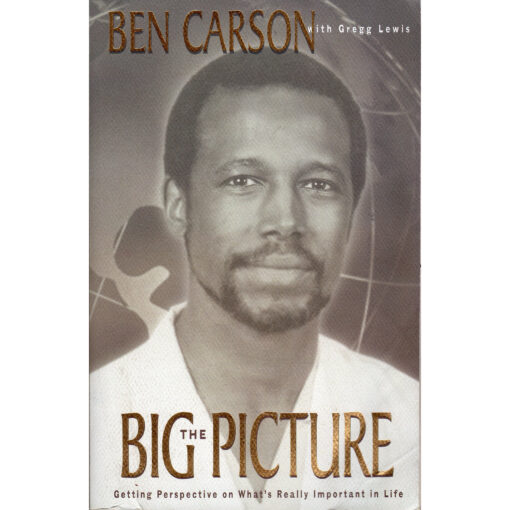BEN CARSON The Big Picture Book Autographed Signed