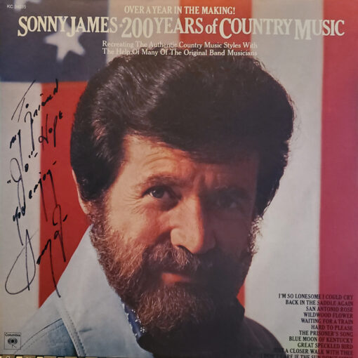 SONNY JAMES 200 Years Of Country Music LP Autographed Signed