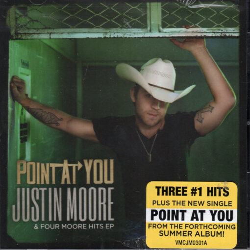 JUSTIN MOORE Point At You & Four Moore Hits EP CD New Sealed