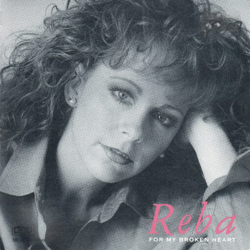 REBA MCENTIRE For My Broken Heart CD Autographed Signed