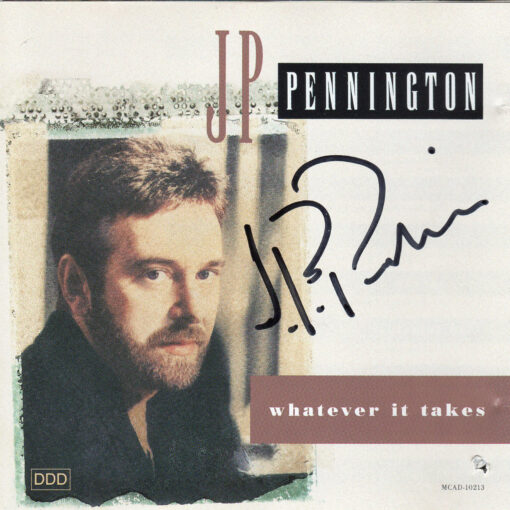 J P PENNINGTON Whatever It Takes CD Autographed Signed