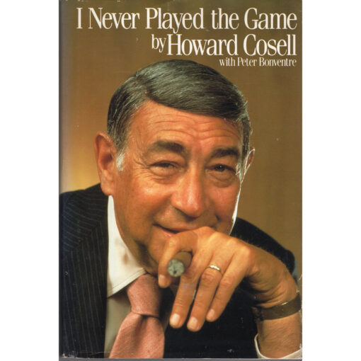 HOWARD COSELL I Never Played The Game Book Autographed Signed