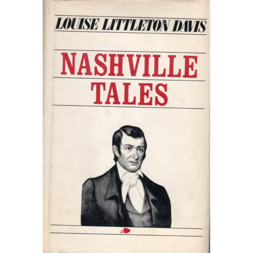 LOUISE LITTLETON DAVIS Nashville Tales Book Autographed Signed