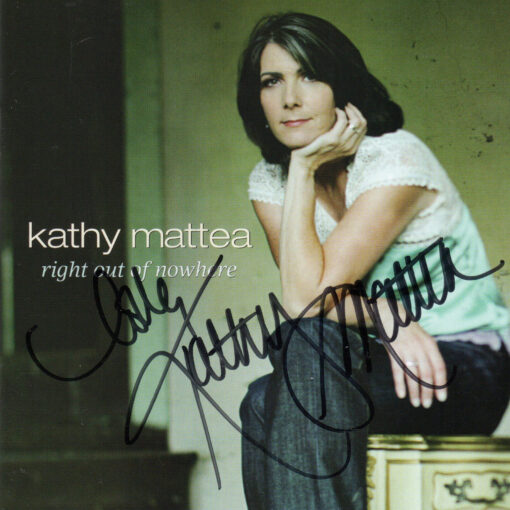 KATHY MATTEA Right Out Of Nowhere CD Autographed Signed