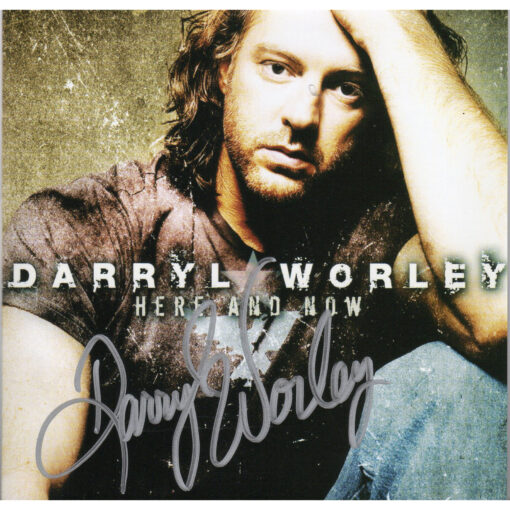 DARRYL WORLEY Here And Now CD Autographed