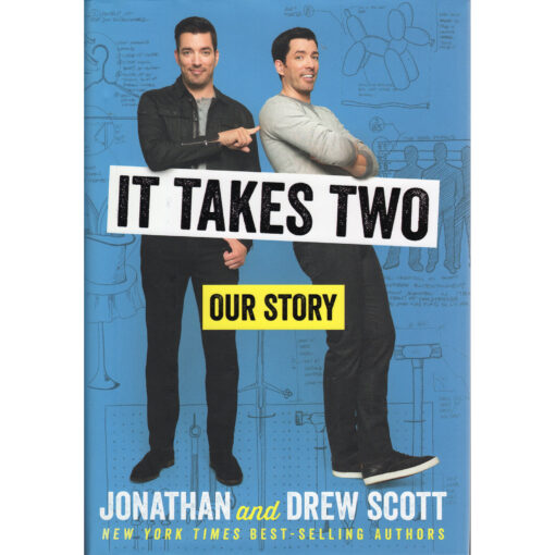 JONATHAN AND DREW SCOTT It Takes Two Our Story Book Autographed Signed