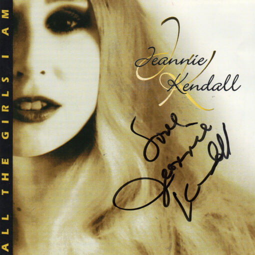 JEANNIE KENDALL All The Girls I Am CD Autographed