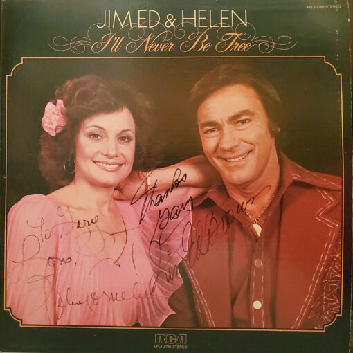 JIM ED BROWN & HELEN CORNELIUS I'll Never Be Free LP Autographed Signed