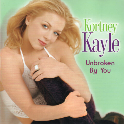 KORTNEY KAYLE Unbroken By You CD Single RARE