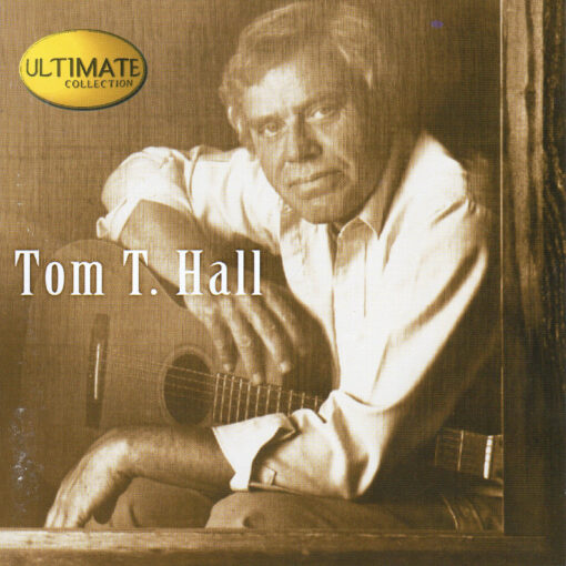 TOM T HALL Ultimate Collection CD