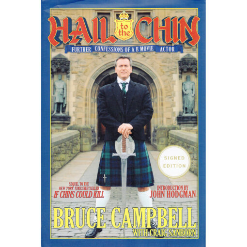 BRUCE CAMPBELL Hail To The Chin Book Autographed Signed