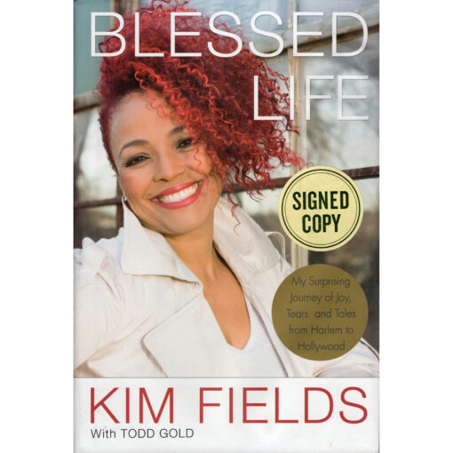 KIM FIELDS Blessed Life Book Autographed Signed