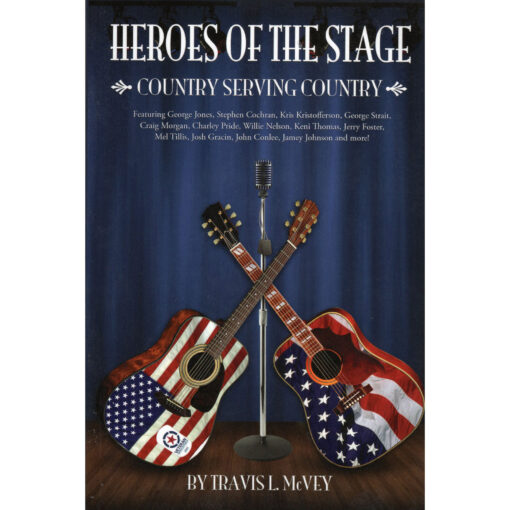 TRAVIS McVEY Heroes Of The Stage Book Autographed Signed