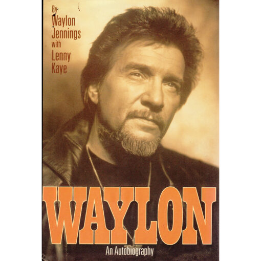 WAYLON JENNINGS An Autobiography Book