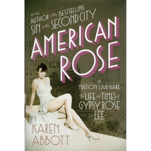 KAREN ABBOTT American Rose Book Autographed Signed