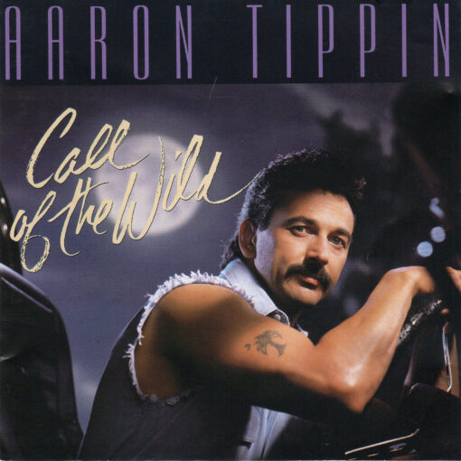 AARON TIPPIN Call Of The Wild CD