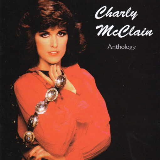 CHARLY MCCLAIN Anthology CD RARE 2 Disc Set
