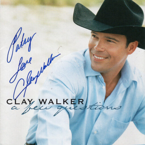 CLAY WALKER A Few Questions CD Autographed