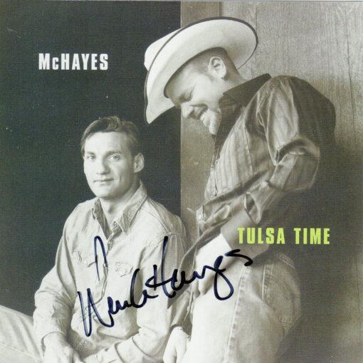 MCHAYES Tulsa Time CD Single Autographed