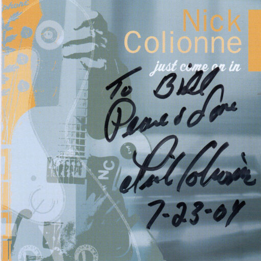 NICK COLIONNE Just Come On In CD Autographed RARE